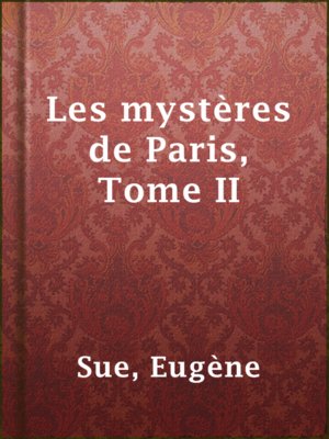 cover image of Les mystères de Paris, Tome II